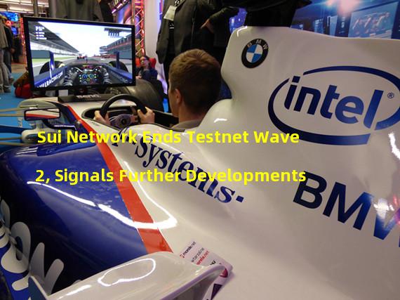 Sui Network Ends Testnet Wave 2, Signals Further Developments