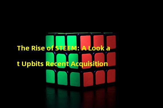 The Rise of STEEM: A Look at Upbits Recent Acquisition