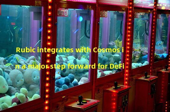 Rubic integrates with Cosmos in a major step forward for DeFi