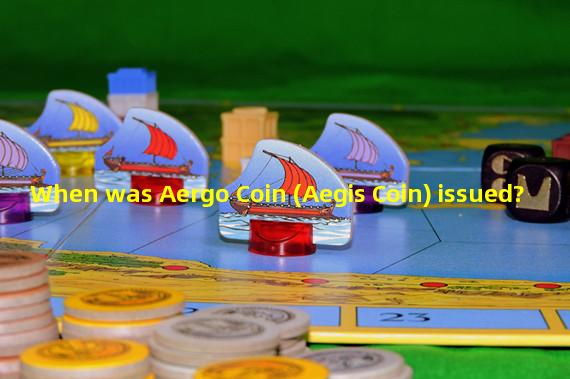 When was Aergo Coin (Aegis Coin) issued?