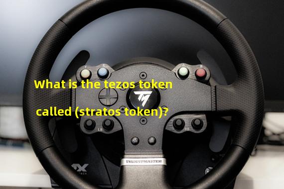 What is the tezos token called (stratos token)?
